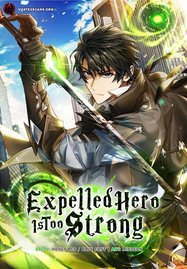 “MExpelled Hero Is Too Strong “MExpelled Hero Is Too Strong