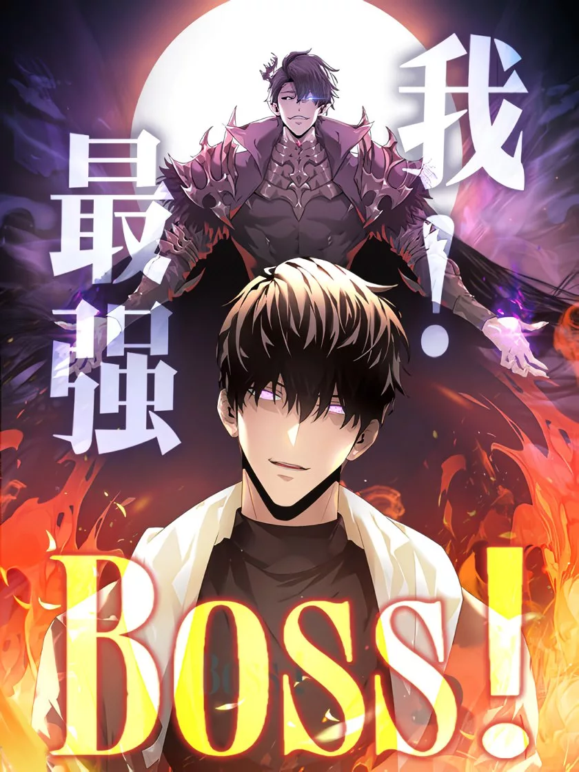“MI Am the Strongest Boss “MI Am the Strongest Boss