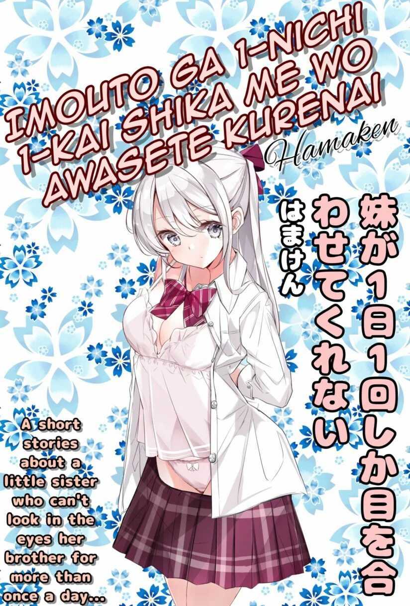 “MImouto ga Ichi Nichi Ikka Shika Me wo Awasete Kurenai “MImouto ga Ichi Nichi Ikka Shika Me wo Awasete Kurenai