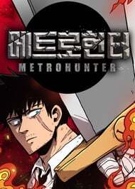 “MMetro Hunter “MMetro Hunter