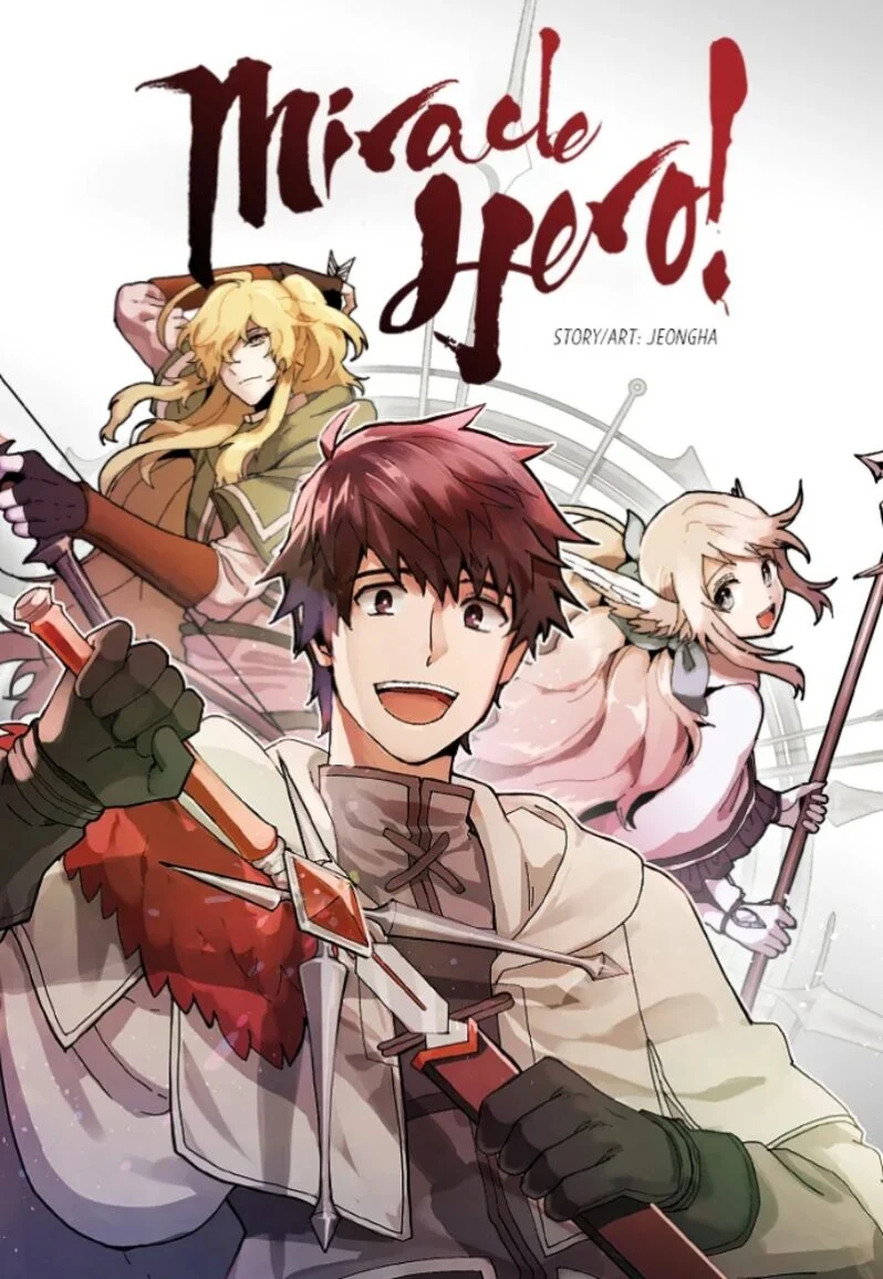 “MMiracle Hero “MMiracle Hero