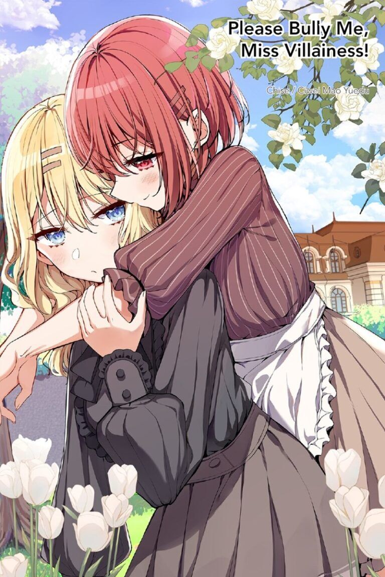 “MPlease Bully Me, Miss Villainess! “MPlease Bully Me, Miss Villainess!