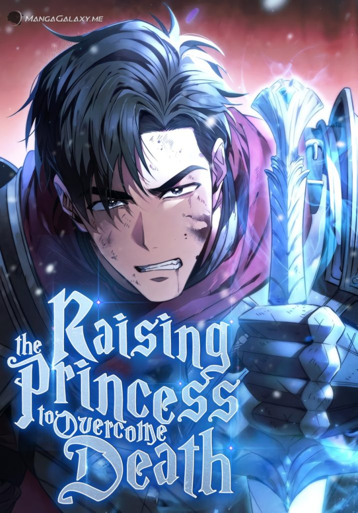 “MRaising the Princess to Overcome Death “MRaising the Princess to Overcome Death