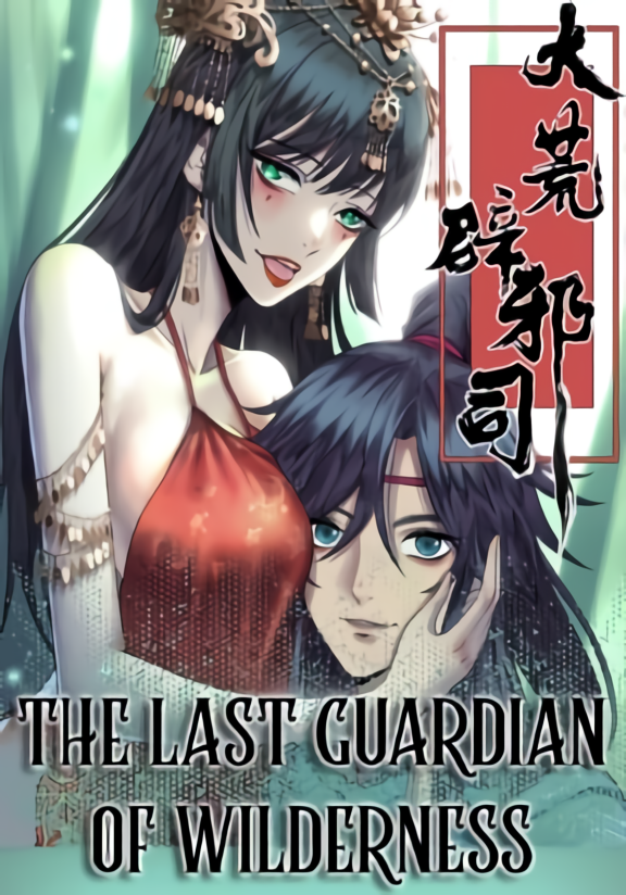 “MThe Last Guardian of Wilderness “MThe Last Guardian of Wilderness