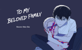 “MTo My Beloved Family “MTo My Beloved Family